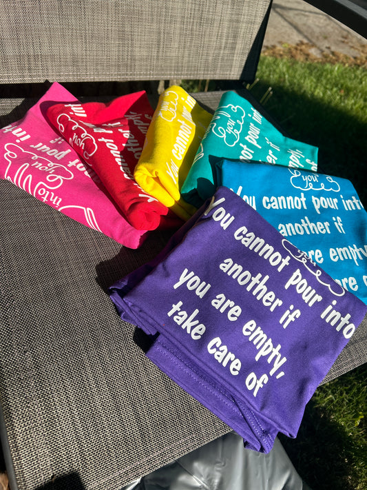 Pour into you t-shirt- Bright Colors/ White Design