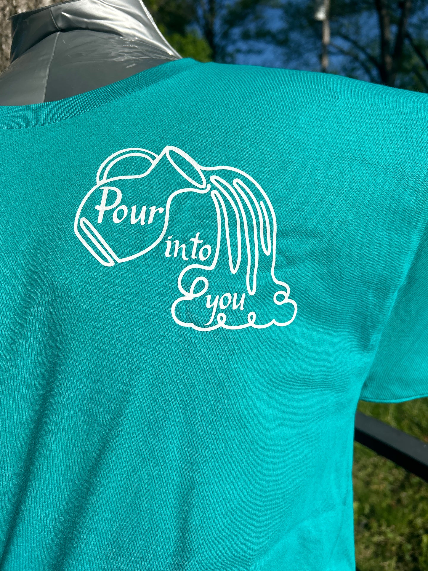 Pour into you t-shirt- Bright Colors/ White Design