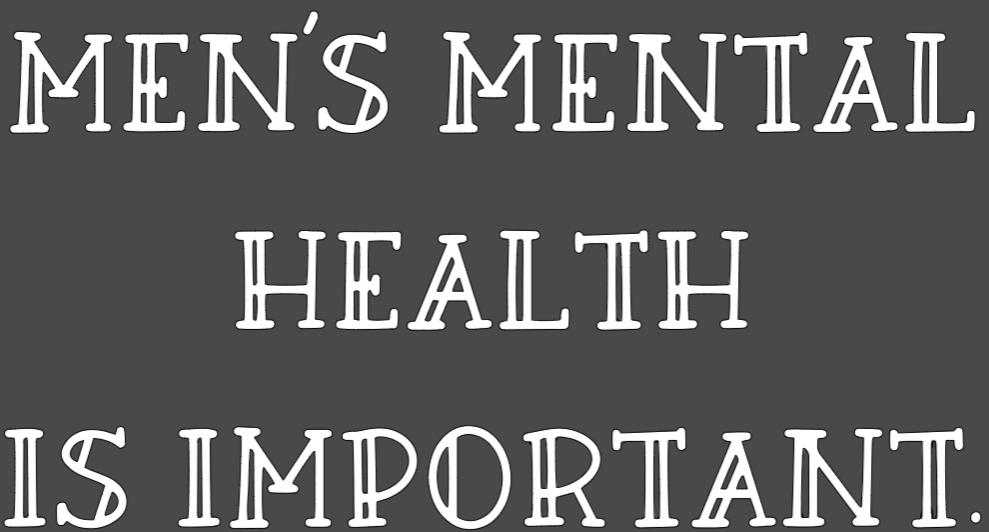 Men's Mental Health- Original colored t-shirts/ White design
