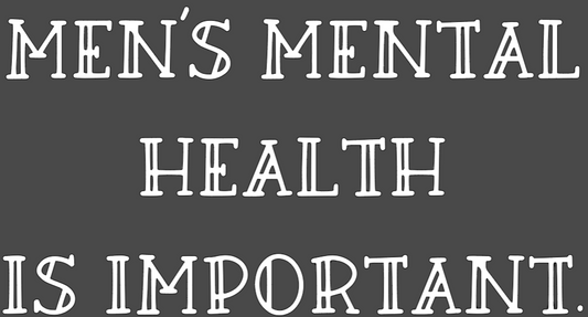 Men's Mental Health- Original colored t-shirts/ White design