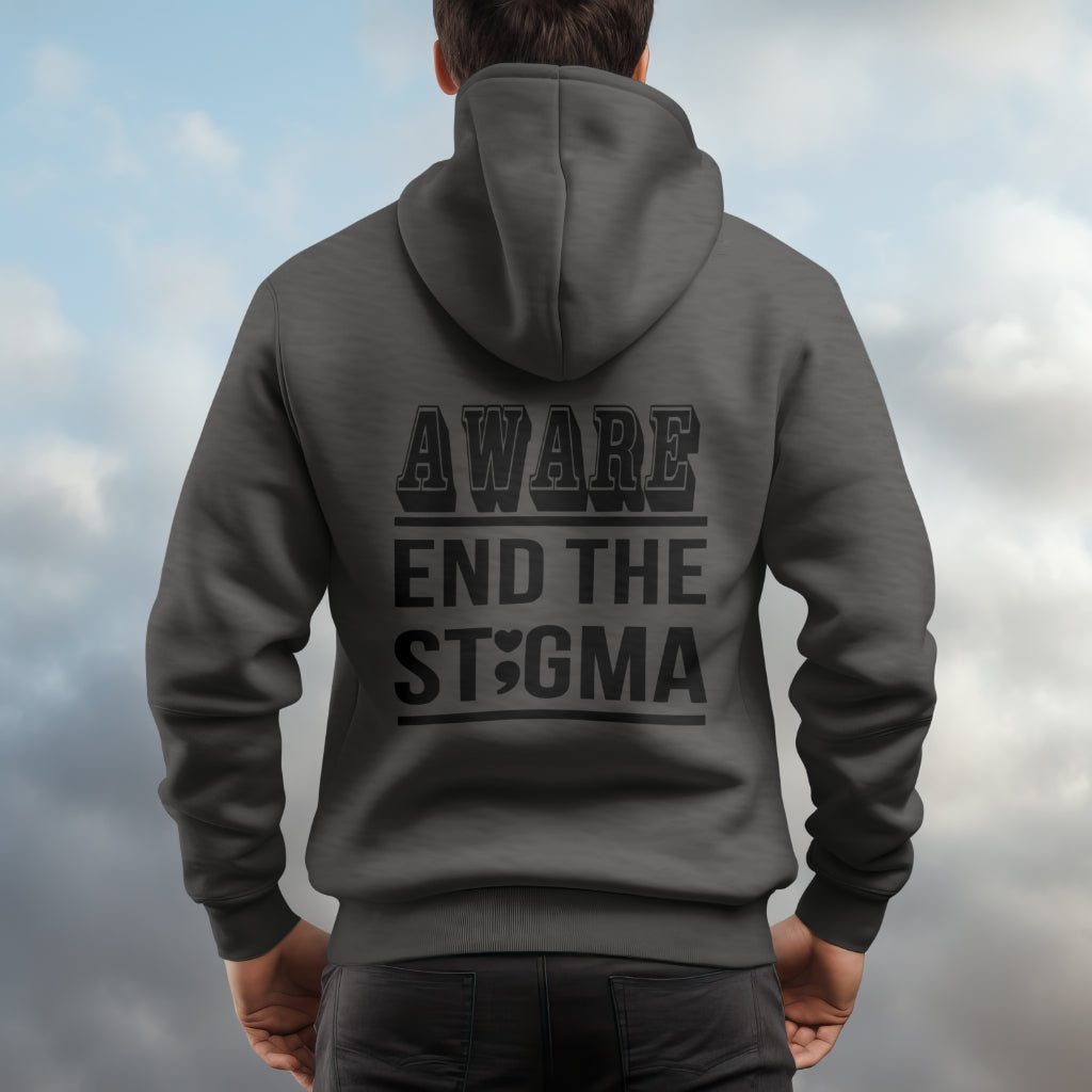 Aware End the Stigma Hoodie- Black Design #3