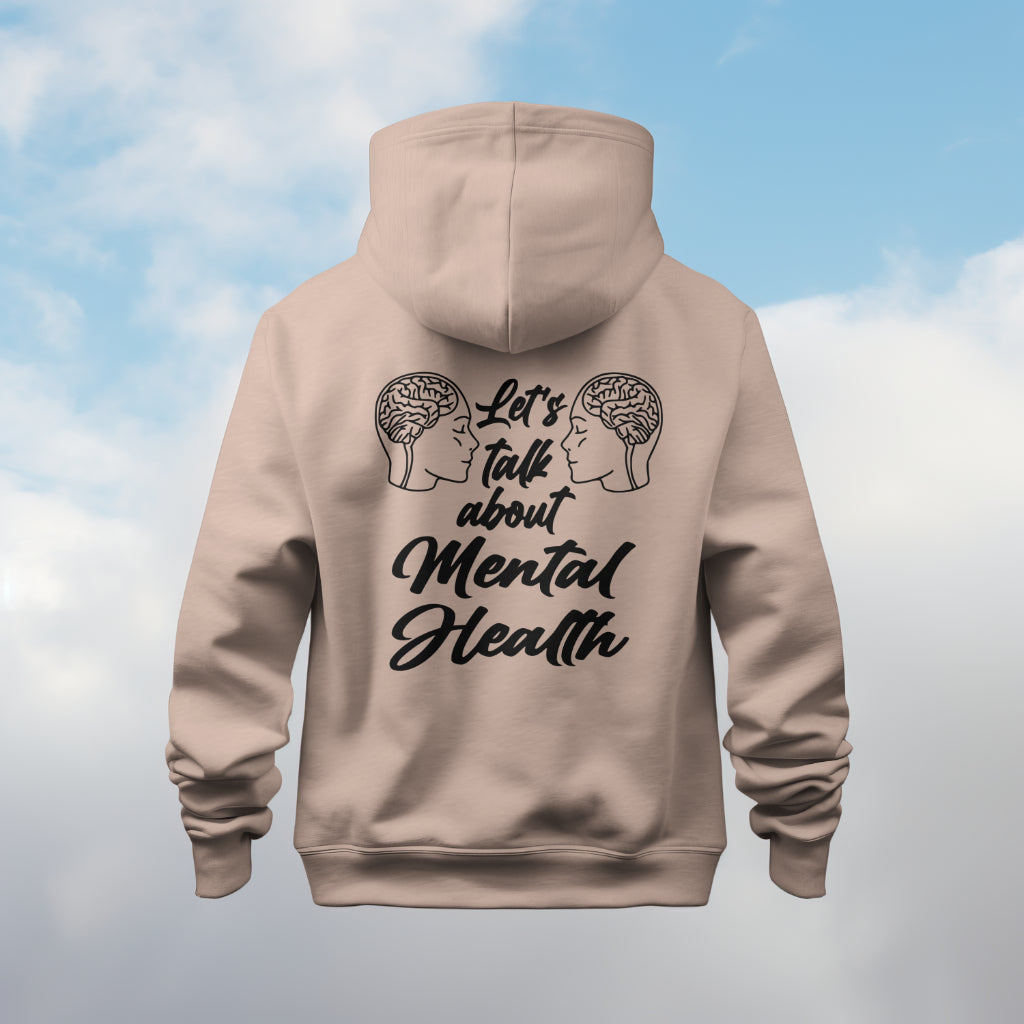 Let's Talk about Mental Health Hoodie- Black Design