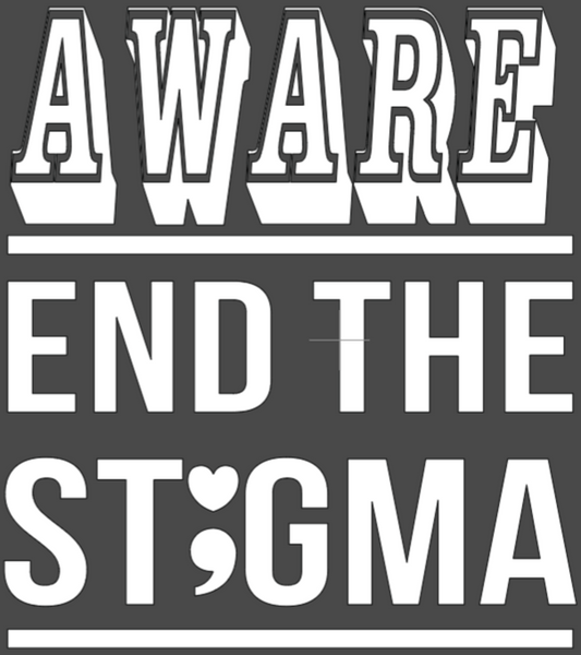 Aware-End the Stigma Design #3- Original Colors/ White design