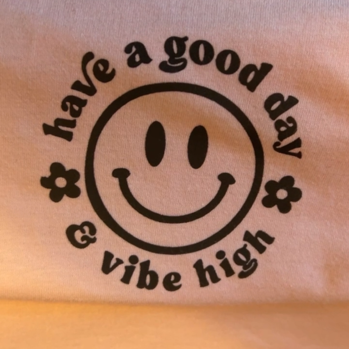Have a good day & Vibe high
