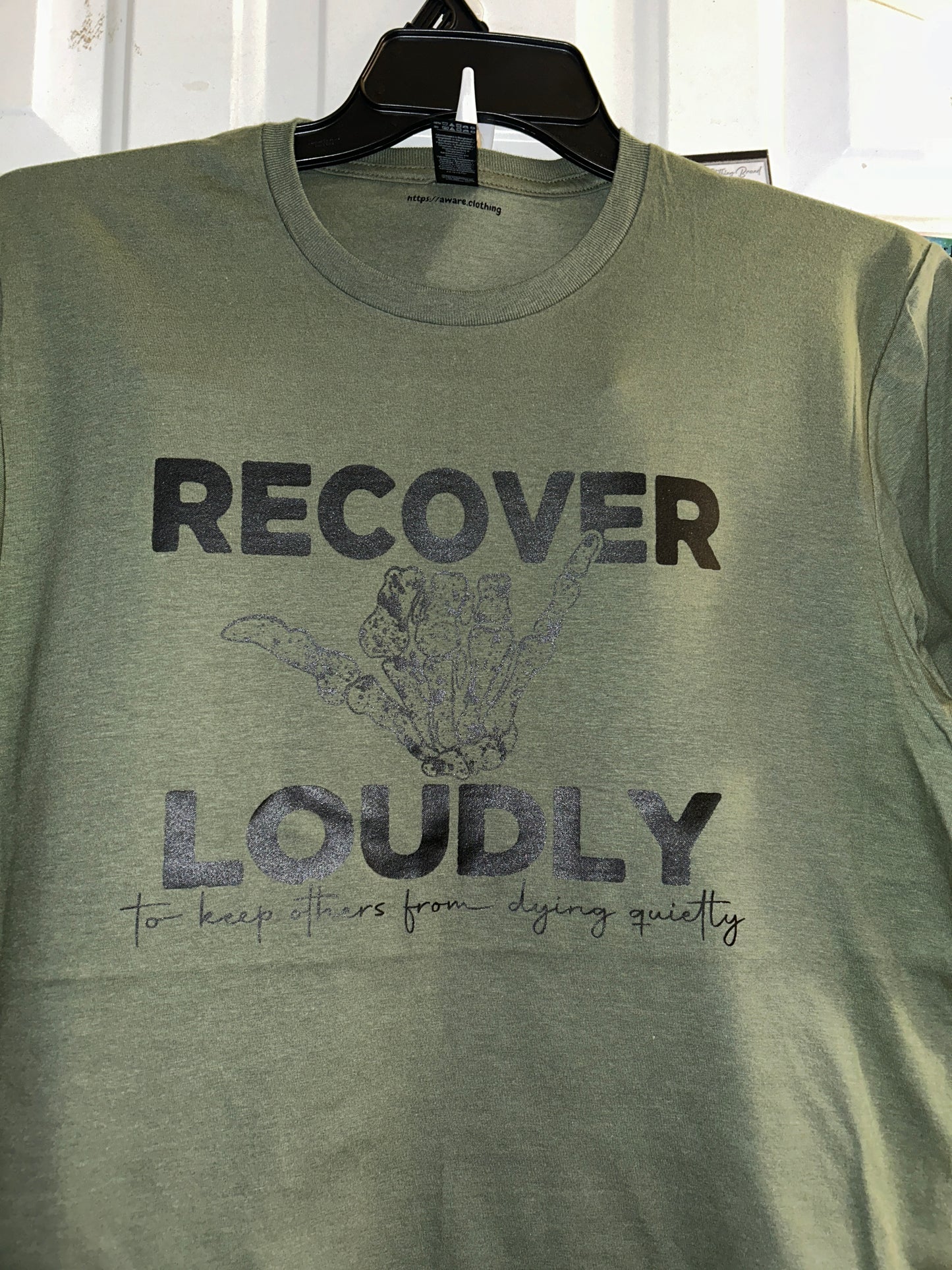 Recover loudly t-shirt